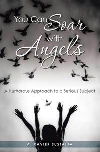 You Can Soar with Angels