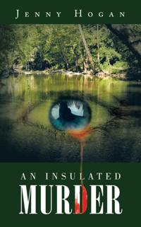 Insulated Murder