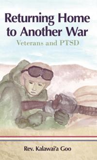 Returning Home to Another War