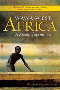 Bokomslag för "Wawa-West Africa"