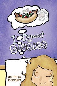 Bokomslag för "I Dreamt of Sausage"