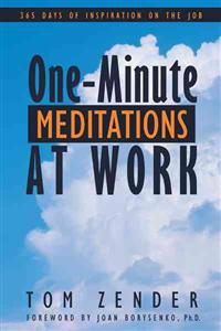One-Minute Meditations at Work