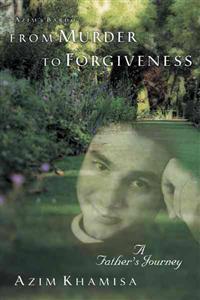 From Murder to Forgiveness