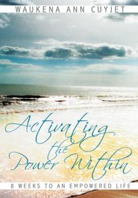 Activating the Power Within