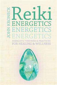 Reiki Energetics
