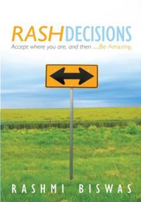 Rash Decisions