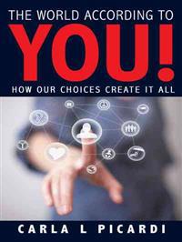 The World According to YOU!
