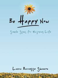 Be Happy Now