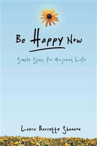 Be Happy Now