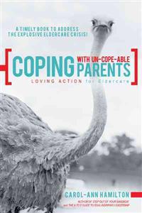 Bokomslag för "Coping with Un-Cope-Able Parents"