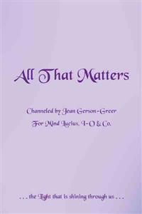 All That Matters
