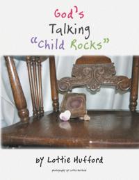 God'S Talking &quote;Child Rocks&quote;