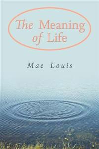 The Meaning of Life