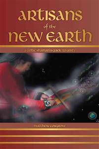 Artisans of the New Earth