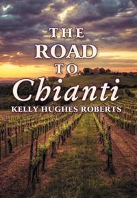 Bokomslag för "The Road to Chianti"