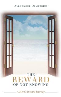 Reward of Not Knowing