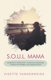S.O.U.L. Mama