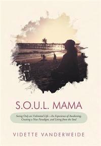 Bokomslag för "S.O.U.L. Mama"