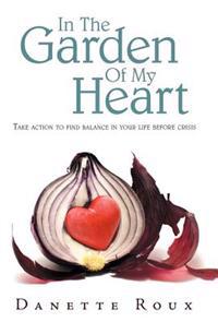 Bokomslag för "In the Garden of My Heart"