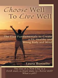 Choose Well to Live Well