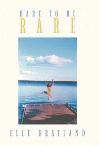 Bokomslag för "Dare to Be Rare"