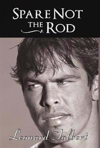 Bokomslag för "Spare Not the Rod"
