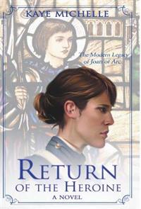 Bokomslag för "Return of the Heroine"
