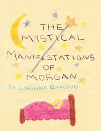 Mystical Manifestations of Morgan