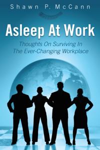 Asleep at Work