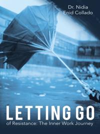 Letting Go of Resistance: