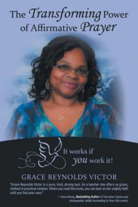 Transforming Power of Affirmative Prayer