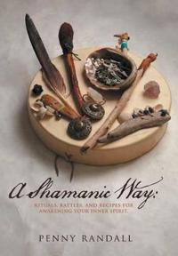 Bokomslag för "A Shamanic Way"