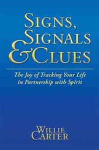 Signs, Signals and Clues