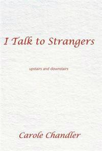 Bokomslag för "I Talk to Strangers"