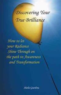 Bokomslag för "Discovering Your True Brilliance"