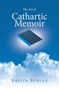 Art of Cathartic Memoir