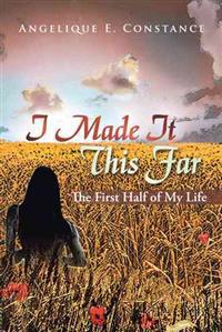 Bokomslag för "I Made It This Far"
