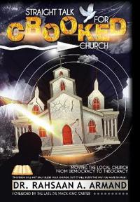 Straight Talk For Crooked Church