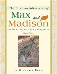 Bokomslag för "The Excellent Adventures of Max and Madison"