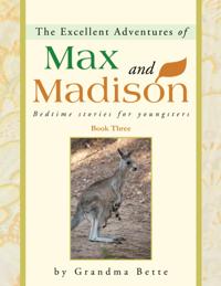 Excellent Adventures of Max and Madison