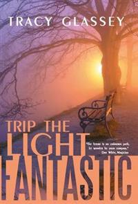 Bokomslag för "Trip the Light Fantastic"