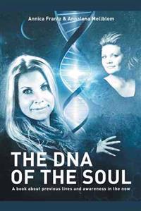 The DNA of the Soul