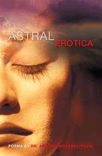 Bokomslag för "Astral Erotica"