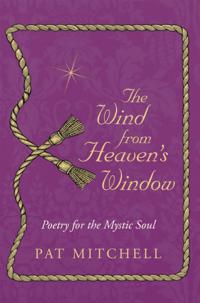 Wind from Heaven's Window