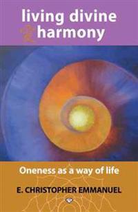 Living Divine Harmony