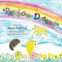 &quote;Rainbow Dreams&quote;