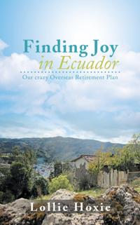 Finding Joy in Ecuador