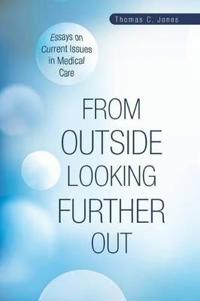 Bokomslag för "From Outside Looking Further Out"