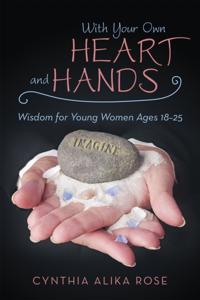 With Your Own Heart and Hands