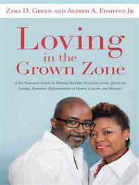 Bokomslag för "Loving in the Grown Zone"